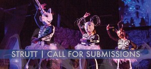 Find STRUTT on facebook for updates and info on Calls for Submissions CP