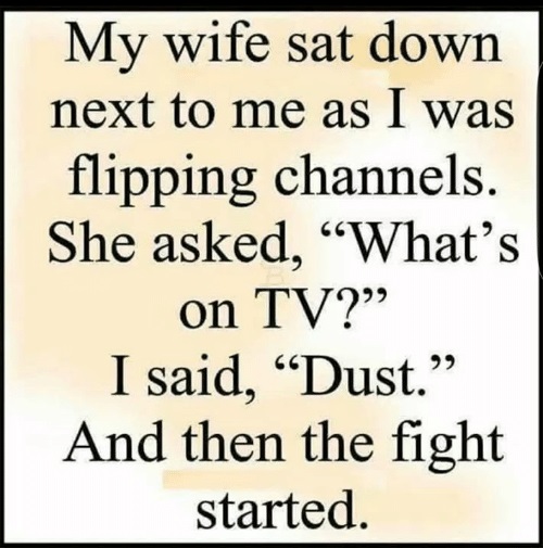 TV dust and wives 