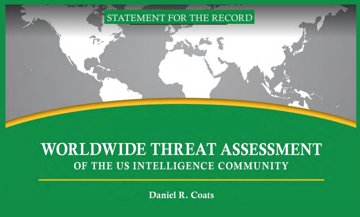 2019 Worldwide Threat Assessment Via US Intelligence: “World Vulnerable To Pandemic”