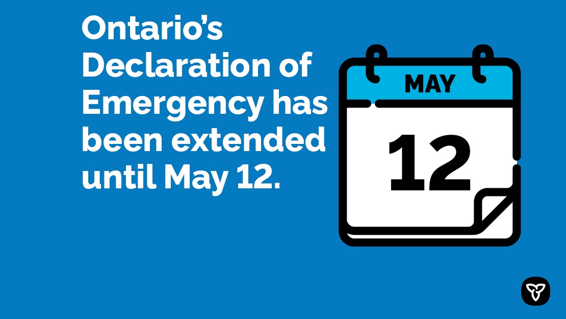 Ontario Has Extended Declaration Of Covid Emergency To May 12